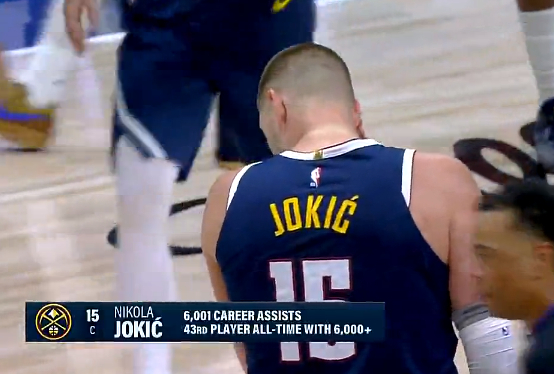 约基奇生涯助攻数突破6000大关 独行侠掘金赛中见
